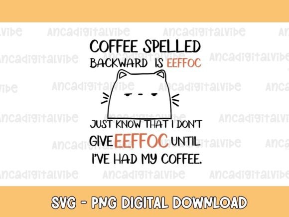 Funny Cat Quote PNG and SVG for Crafts and Graphics