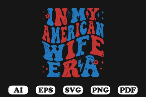 In My American Wife Era Retro Wavy Svg Review