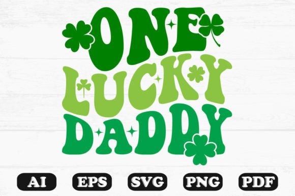 One Luck Daddy Retro Wavy Svg T-shirt for Graphics and Crafts