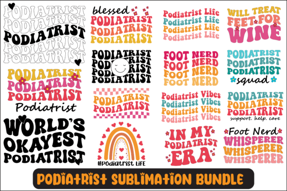 Podiatrist Svg Sublimation Design for Crafts and Graphics