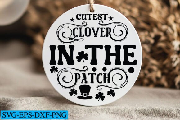 St Patrick s Round Sign SVG Design Quote for Graphics and Crafts