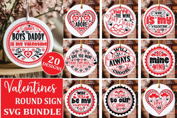 Valentines Round Sign Svg Bundle Quote for Graphics and Crafts